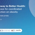 Cover of a report titled "Gateway to Better Health: the case for coordinated EU action on obesity," published for March 2025 by EASO and World Obesity Day Europe.